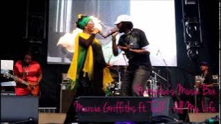 Download lagu Marcia Griffiths ft. Taff - All My Life
