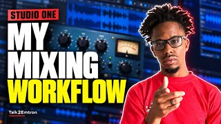 My Studio One Mixing Workflow | EQ & Compression with Talk2Emtron