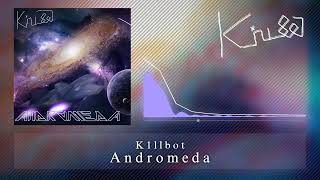 K1llbot - Andromeda