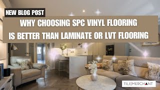 SPC Vinyl Flooring vs Laminate & LVT: Why SPC Is the Future of Flooring in Ireland!