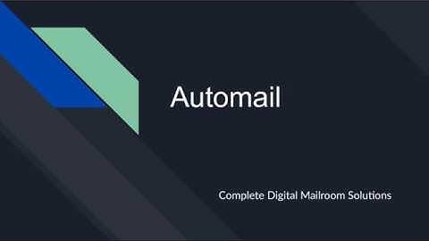 Mailroom Automation - Automail