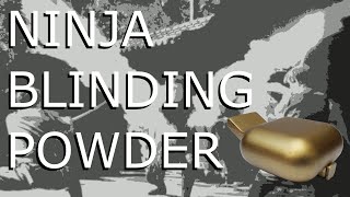 Ninja Blinding Powder