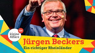 Jürgen Beckers – Ein richtiger Rheinländer