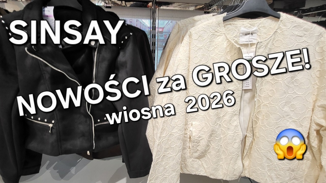 SINSAY🌸NOWOŚCI za GROSZE!😱wiosna 2026🛍️modne kurtki na wiosnę🌸