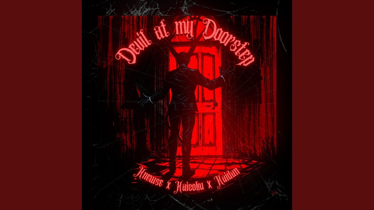 Devil At My Doorstep