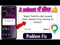 Maps failed to start several times restore it by clearing it's history problem ! Maps not working 