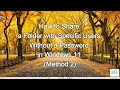 How to Share a Folder with Specific Users Without a Password in Windows 11 (Method 2)