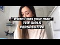 "When I was Your Man" REWRITE: THE GIRLS PERSPECTIVE