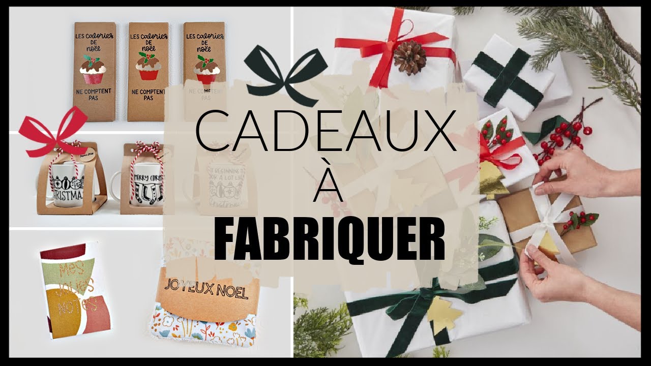 FABRIQUER SES CADEAUX DE NOËL 