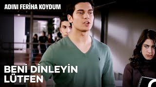 Bu Emir Sana Daha Ne Yapsın Be Feriha - Adını Feriha Koydum 4. 