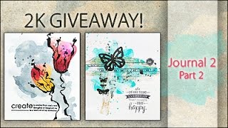 2K Giveaway ~ Mini Mixed Media Journals ~ Part 5 (CLOSED)