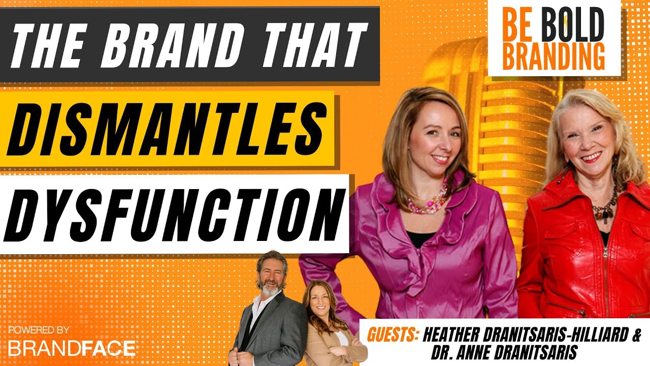 Be BOLD Branding | The Brand That Dismantles Dysfunction