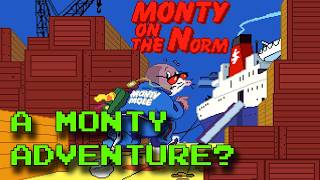 Monty Mole in an Adventure Game??? - Monty on the Norm