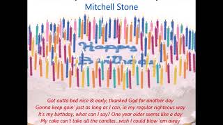 Thanks for your beautiful birthday wishes! Mitchell Stone