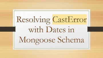 Resolving CastError with Dates in Mongoose Schema