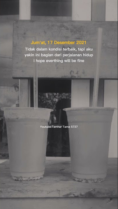 Story Wa 13 Detik Quotes Siang Hari Yg Panas Jum'at 17 Desember 2021