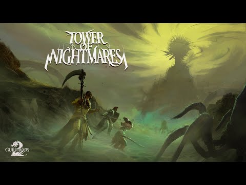 Guild Wars 2 Living World Season 1 Return – Tower of Nightmares