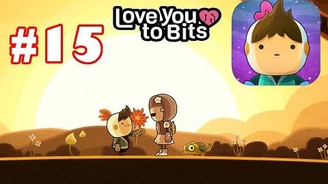 Love You To Bits: Part-15 Destination-15 Gameplay/Walkthough All Memories Collection