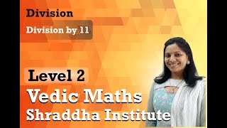 Famous Vedic Maths - Division By 11 - Level 2 Net Worth