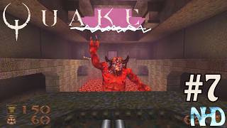 Let's Play Quake (Hard) (pt7)E1M7: The House of Chthon
