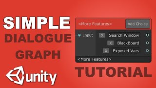 UNITY DIALOGUE GRAPH TUTORIAL - Variables and Search Window