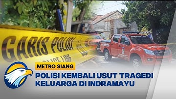 Polisi Kembali Selidiki Kematian Anggota Keluarga di Indramayu - [Berantas]