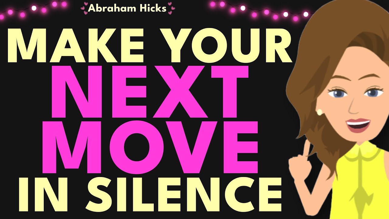 Stay Quiet, Stay Aligned...Let The Universe Speak Loudly For You 🤫 Abraham Hicks 2025