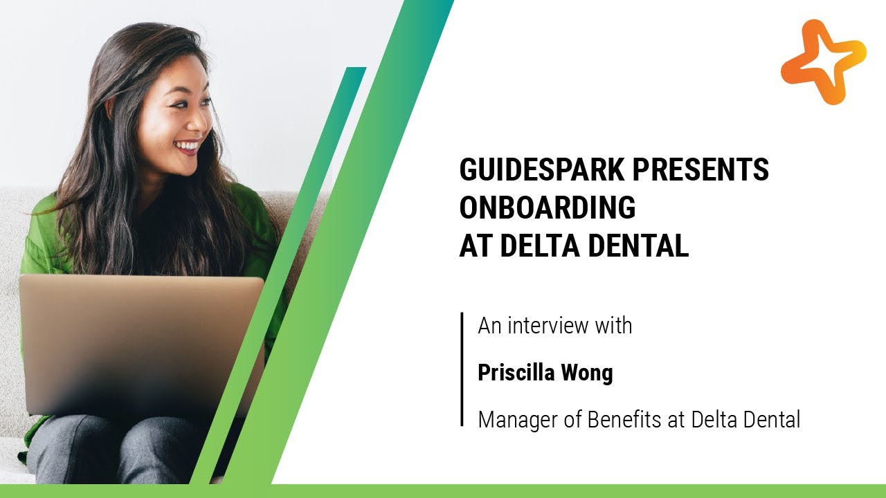 GuideSpark Presents Onboarding at Delta Dental