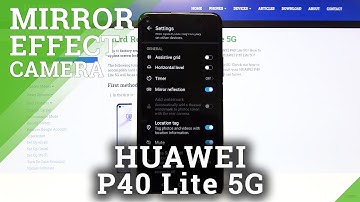 How to Lock Mirror Effect Camera in HUAWEI P40 Lite– Turn ON / OFF Mirror Effect Camera