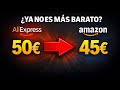 Compré más barato en Amazon que en AliExpress… ¿qué está pasando?