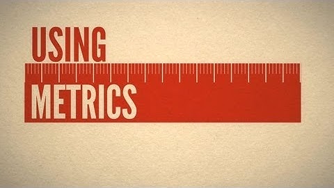 Using Metrics