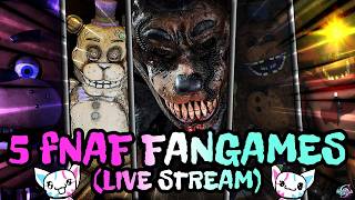Playing 5 FNAFFANGAMES, Let Try them out :3 [Chill Live Stream]
