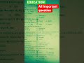 🤷💥Class 12 Siksha Shastra 💯question paper  शिक्षा शास्त्र important questions  previous  paper#exam