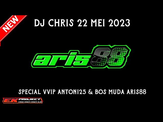 DJ TASISIAH DEK HARATO DJ CHRIS 23 MEI 2023 || SPECIAL VVIP BOSSMUDA ARIS 88 ‼️ class=