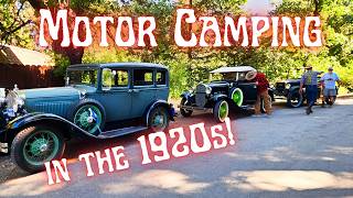Part 2 of National Motor Camp 2025: 1920s Road Trip, History, and
