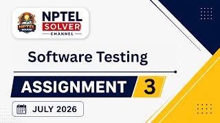Software Testing Week 3 || NPTEL ANSWERS || NPTEL 2026 #nptel #nptel2026 #nptelsolver