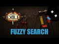 🛠️ FUZZY SEARCH - POE 1 &amp; 2 - TOOLS OF EXILE 🛠️