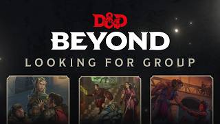 Looking For Group | D&D Beyond