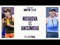Linda Noskova vs. Amanda Anisimova | 2025 Beijing Final | WTA Match Highlights