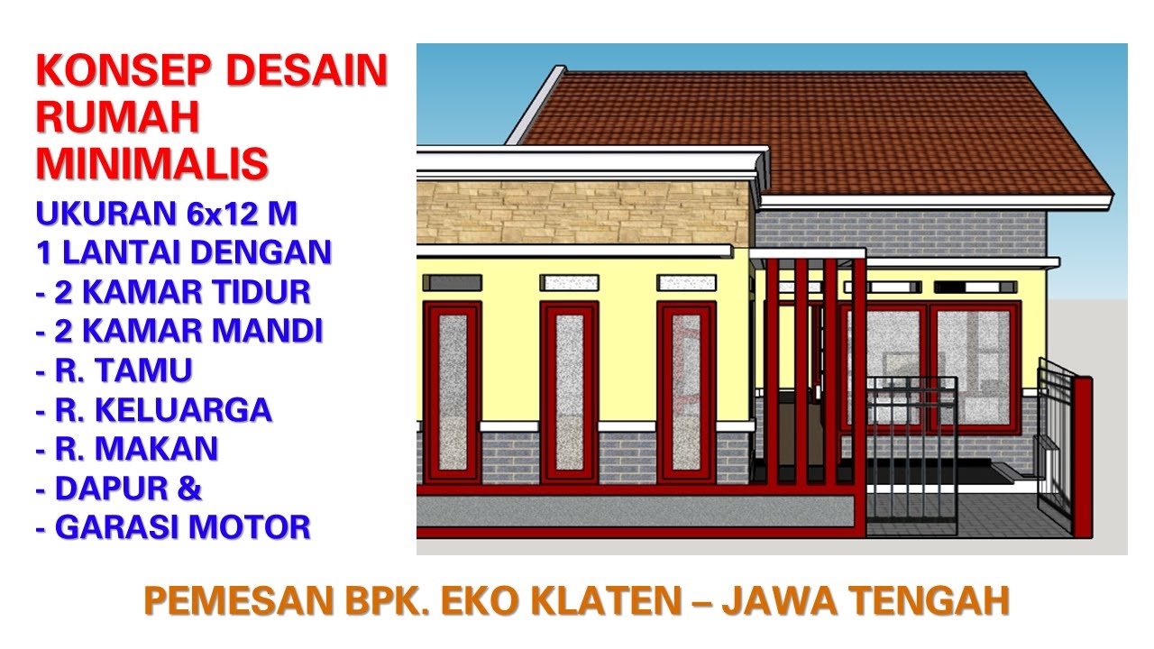 Desain Rumah Minimalis Sederhana Ukuran 6x12 Meter