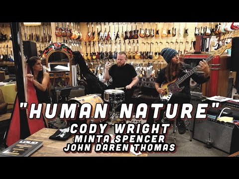 Cody Wright feat. Minta Spencer & John Daren Thomas - "Human Nature"