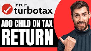 How to Add Child on Your Tax Return at Intuit TurboTax [NEW 2026 Guide] How To Add Child On Your Tax Return At Intuit Turbotax Step By Step 2026