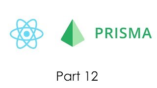 Conditionally Rendering Buttons and Securing GraphQL Queries - Part 12