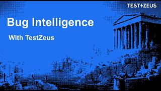 Bug Intelligence with TestZeus