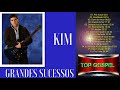 Kim (Catedral) - Grandes Sucessos