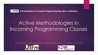 Active Methodologies in Incoming Programming Classes - João Paulo Aires