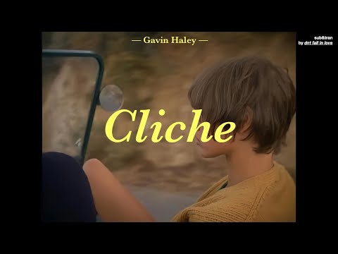 [THAISUB] Gavin Haley - Cliche แปลเพลง