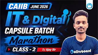 CAIIB Elective IT and Digital Banking Capsule Batch | Class 2 | CAIIB June 2026 | Oliveboard