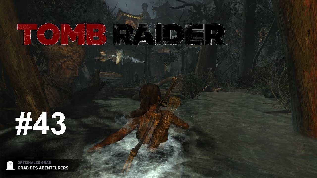 Let's Play Tomb Raider #43: Das Grab des Abenteurers (PC, HD, Deutsch