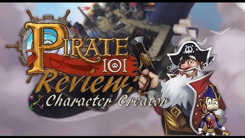 Pirate101 Review: (Ep.1) Character Creation